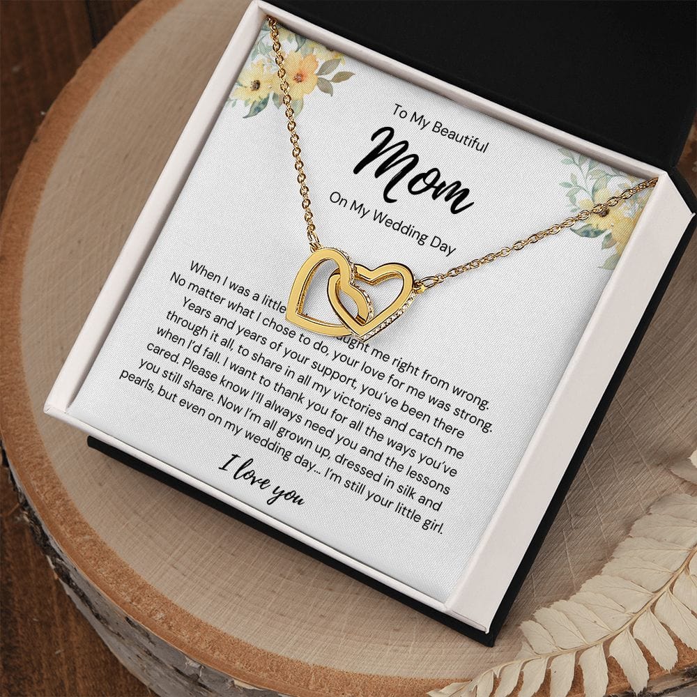 To My Beautiful Mom - On My Wedding Day - Interlocking Hearts Necklace