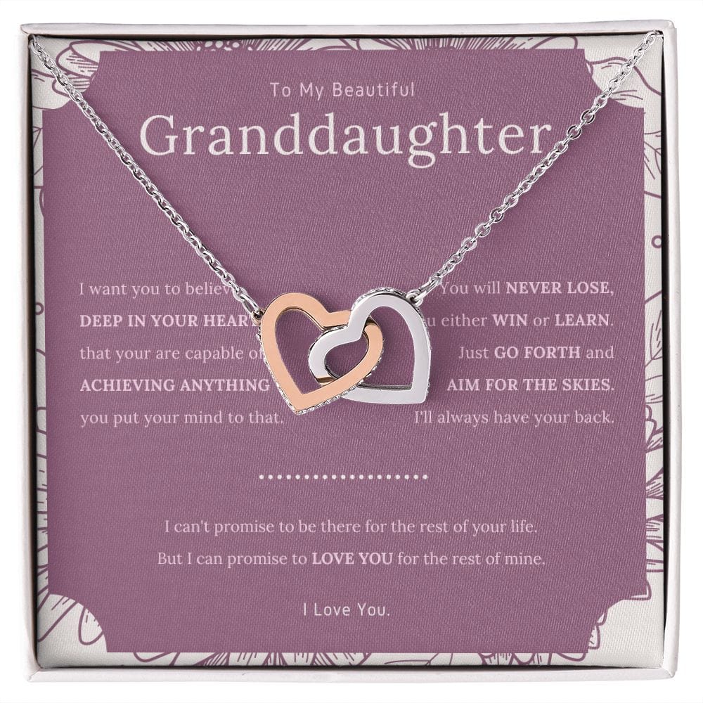 To My Beautiful Granddaughter - I Want You To Believe - Interlocking Hearts Necklace