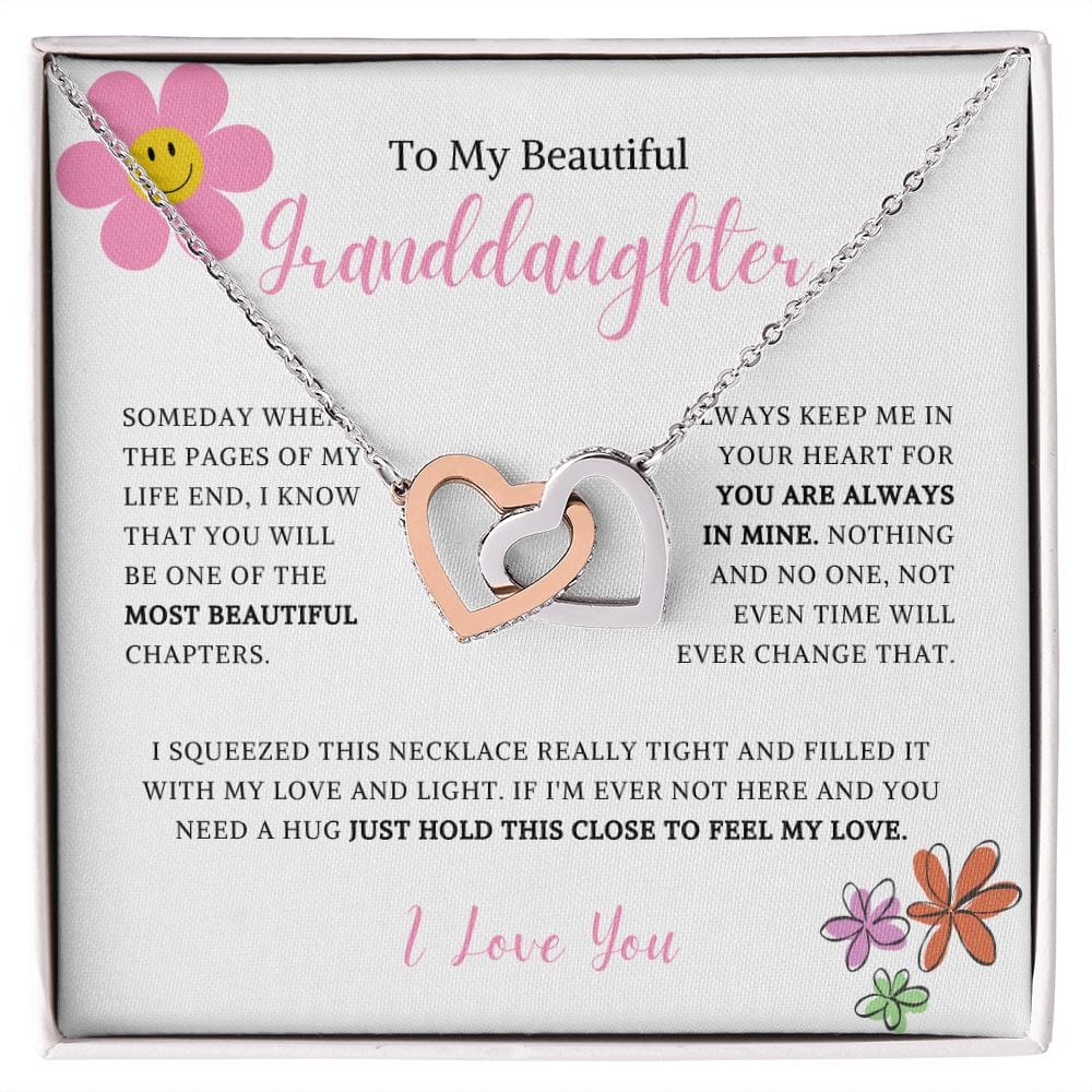 To My Beautiful Granddaughter - Someday When The Pages Of My Life End - Interlocking Hearts Necklace