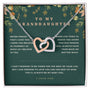 To My Granddaughter - Never Forget That I Love You - Interlocking Hearts Necklace