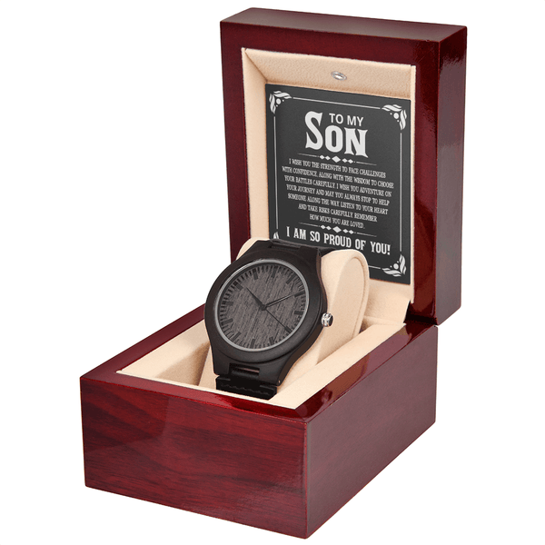 To My Son - I Wish You The Strength To Face Challenges - Wooden Watch