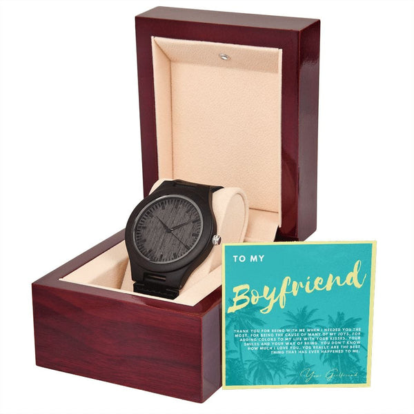 To My Boyfriend - Thank You For Being With Me - Wooden Watch