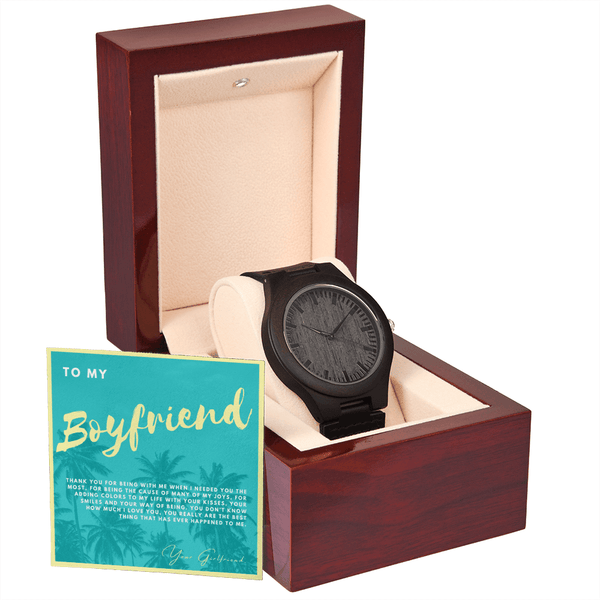 To My Boyfriend - Thank You For Being With Me - Wooden Watch