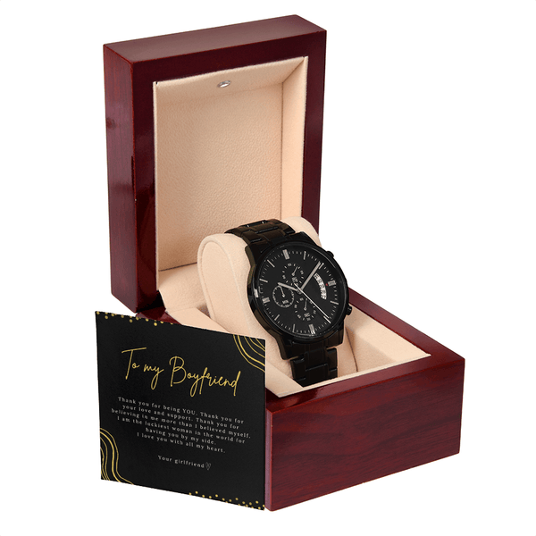 To My Boyfriend - Thank You For Being You - Black Chronograph Watch