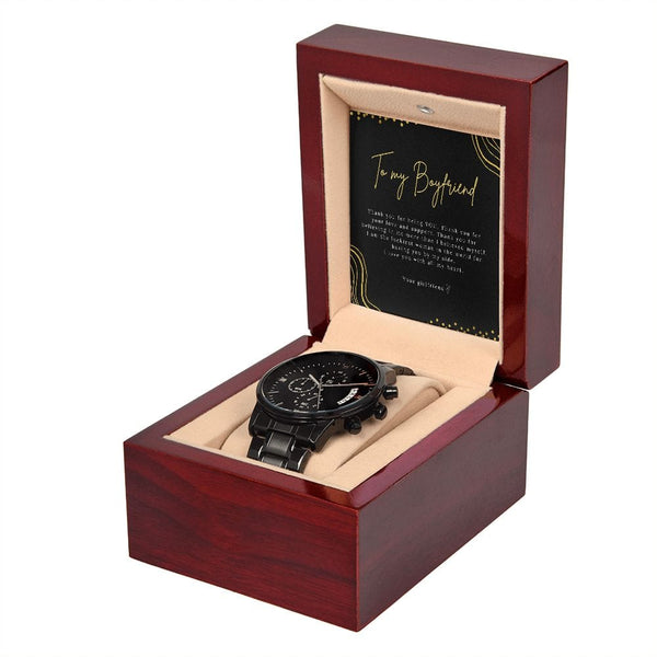 To My Boyfriend - Thank You For Being You - Black Chronograph Watch