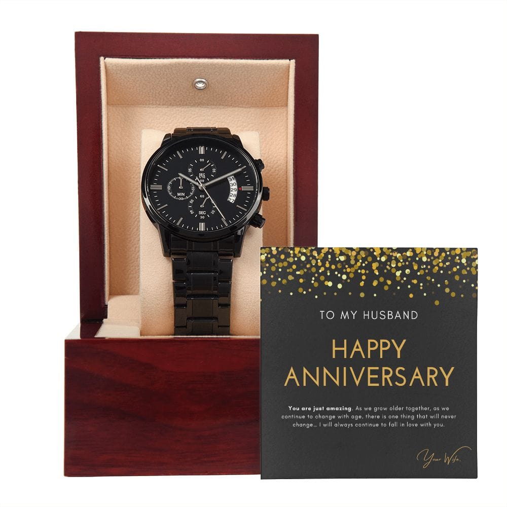 To My Husband - Happy Anniversary - You Are just Amazing - Black Chronograph Watch