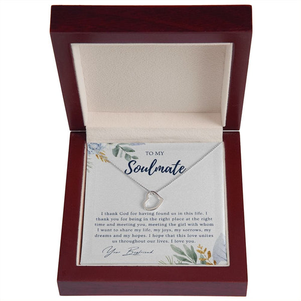To My Soulmate - I Thank God For Having Founds Us - Delicate Heart Necklace