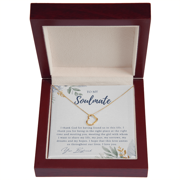 To My Soulmate - I Thank God For Having Founds Us - Delicate Heart Necklace