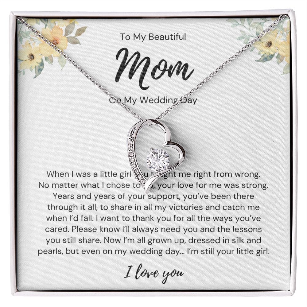 To My Beautiful Mom - On My Wedding Day - Forever Love Necklace