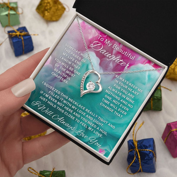 To My Beautiful Daughter - Forever Love Necklace - 144FL