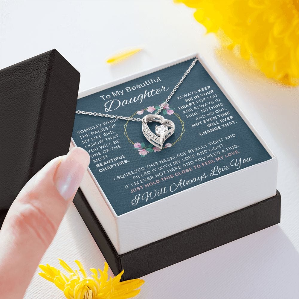 To My Beautiful Daughter - Forever Love Necklace - 124FL