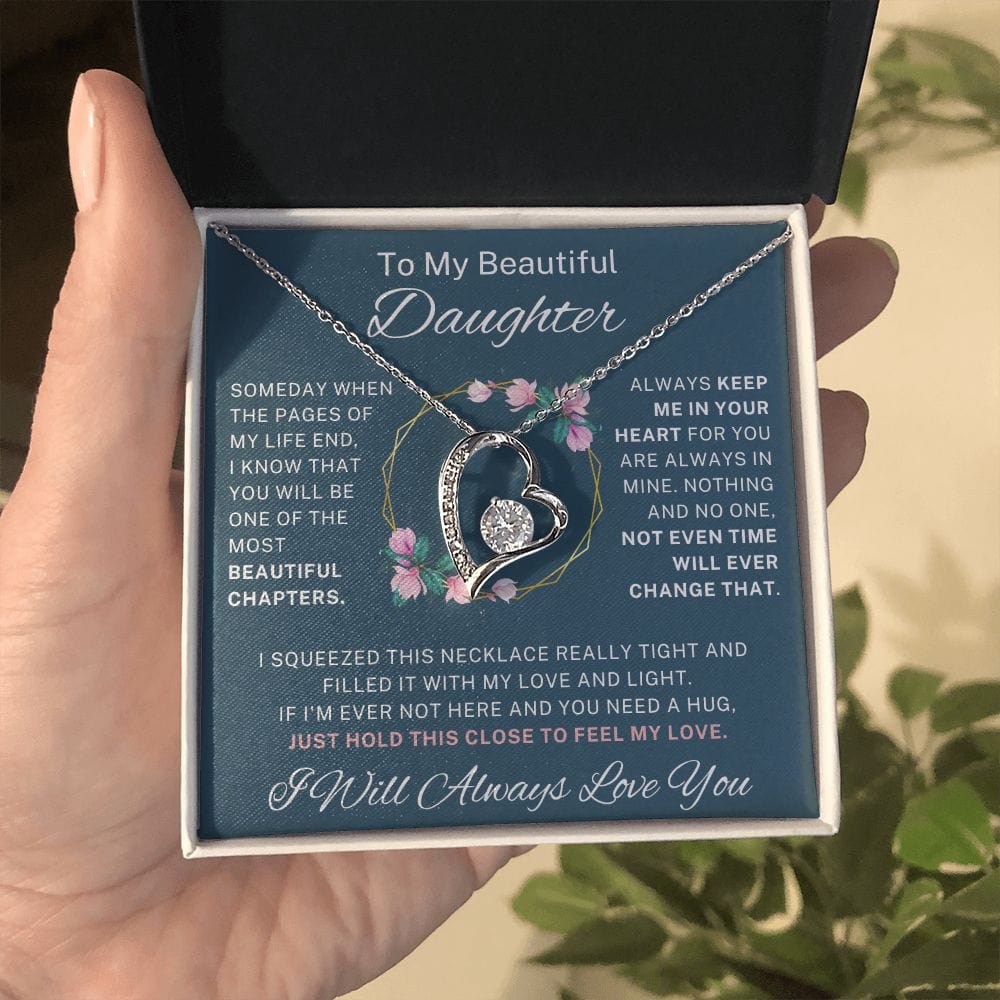 To My Beautiful Daughter - Forever Love Necklace - 124FL