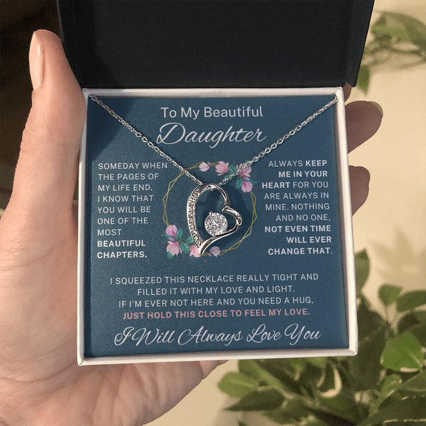 To My Beautiful Daughter - Forever Love Necklace - 124FL