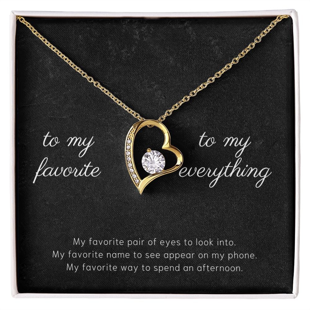 To My Favorite - My Favorite Pair Of Eyes - Forever Love Necklace