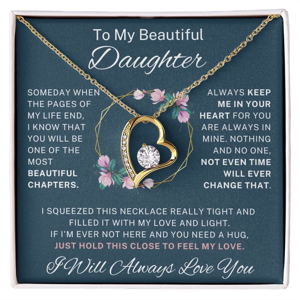 To My Beautiful Daughter - Forever Love Necklace - 124FL