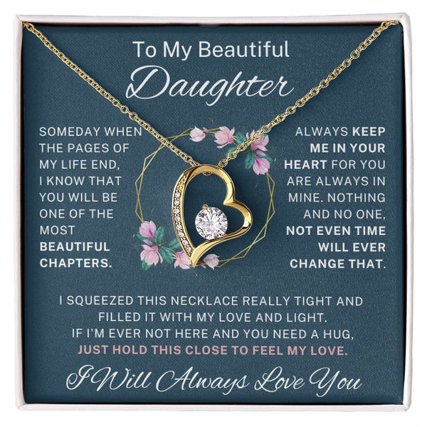 To My Beautiful Daughter - Forever Love Necklace - 124FL