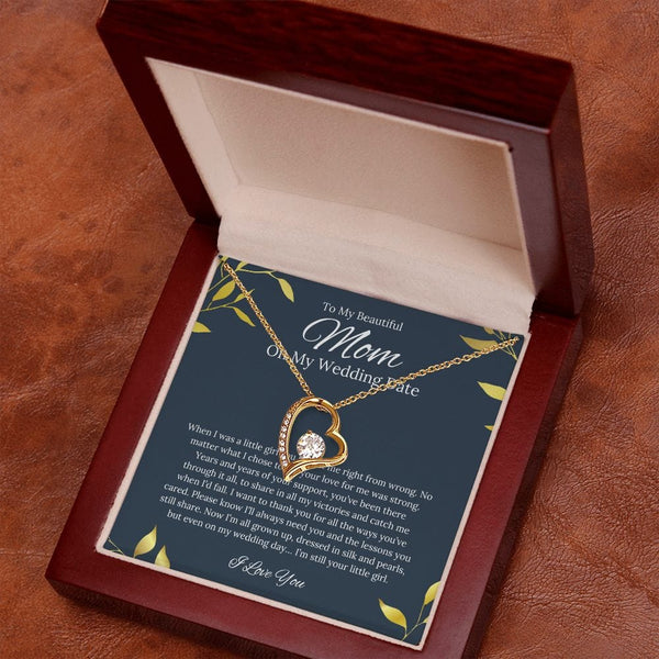 To My Beautiful Mom - On My Wedding Date - Forever Love Necklace