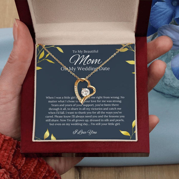To My Beautiful Mom - On My Wedding Date - Forever Love Necklace