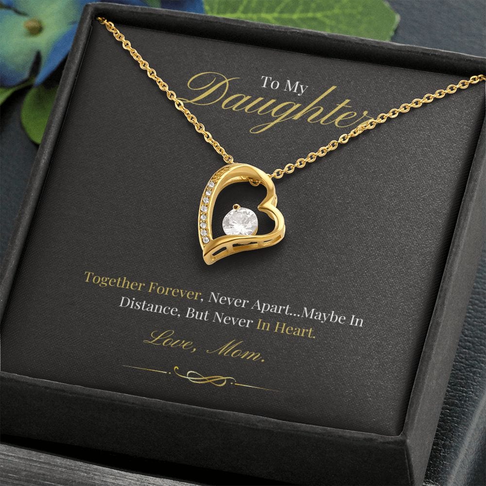 To My Daughter - Together Forever - Forever Love Necklace